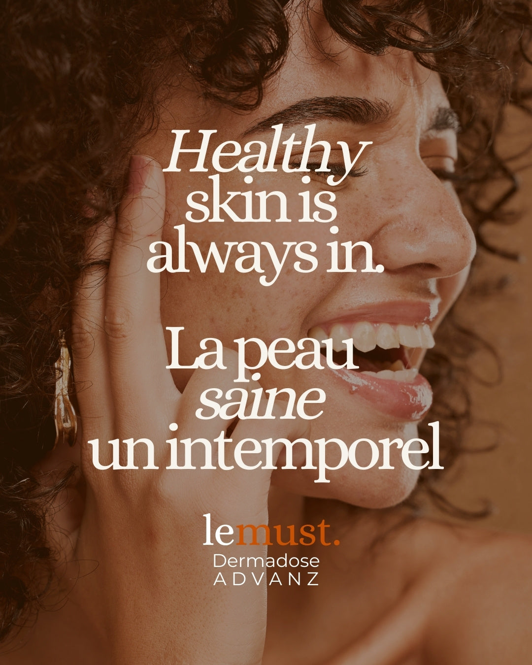 Woman with healthy skin and text about maintaining healthy skin, featuring the brand 'le must'.